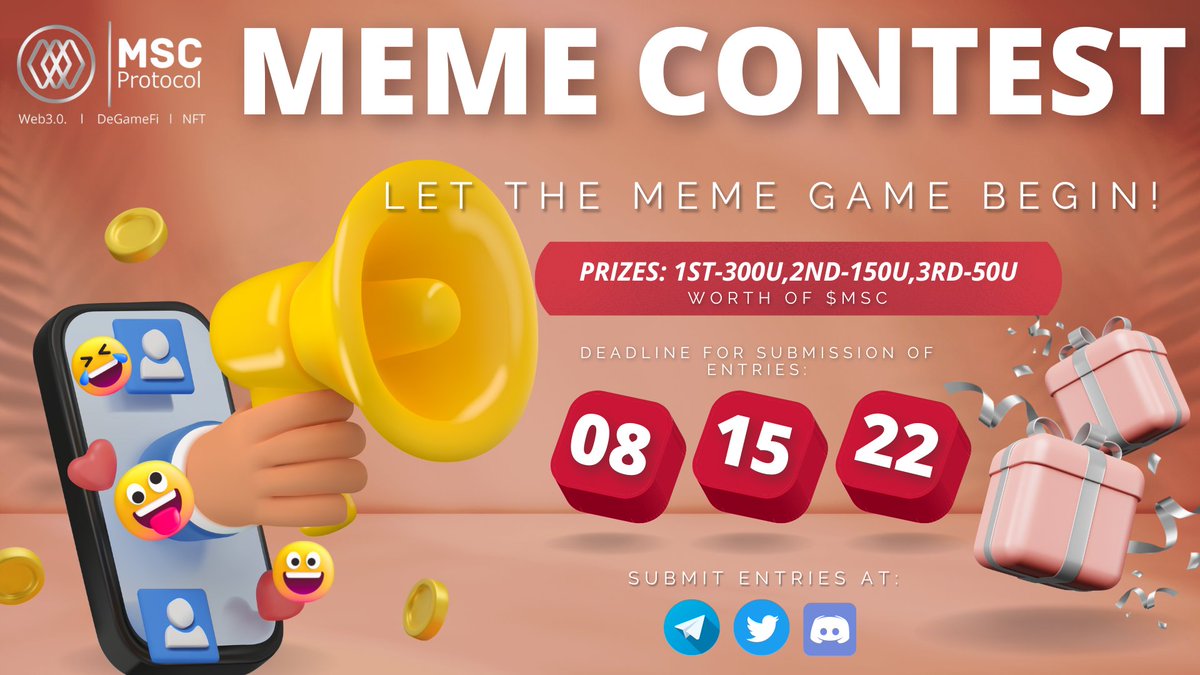 Unleash your creative juices and join the MEME madness contest at MSC Protocol!

🎁We will be giving away mind blowing prizes for top three most liked and commented memes.

🥇1st Prize 300U worth of $MSC
🥈2nd Prize 150U worth of $MSC
🥉3rd Prize 50U worth of $MSC