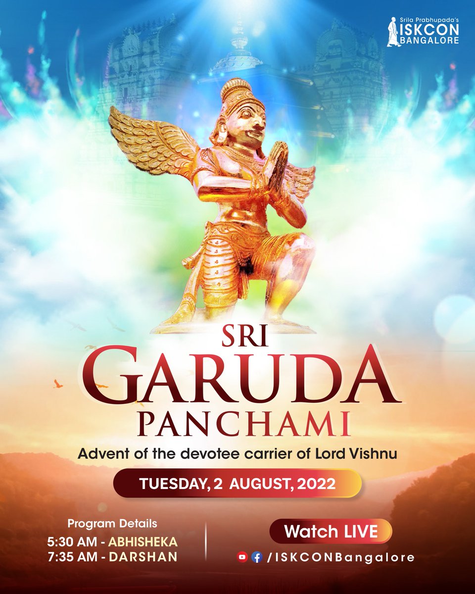 ISKCONBangalore's tweet photo. Garuda, the bearer of Lord Viṣhṇu, is a beloved devotee of the Supreme Lord. We will be celebrating the auspicious appearance day of Sri Garuda deva on August 2, 2022, Tuesday at 5:30 AM.

Join us LIVE on https://t.co/yR3suPWOJD

#garudapanchami #iskconbangalore #garudadev https://t.co/zFhWiWsonX