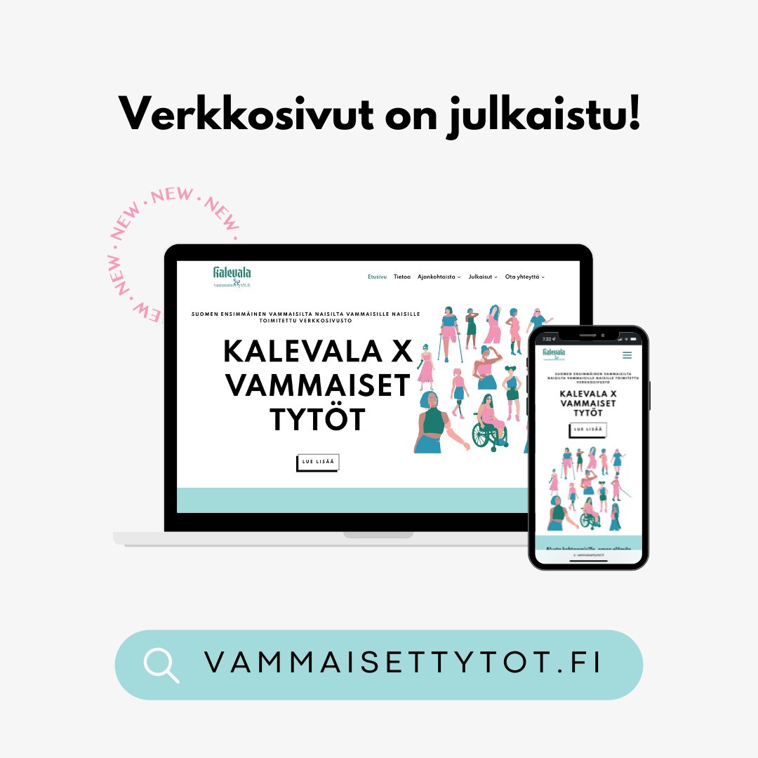 Sivusto on auki! vammaisettytöt.fi 🤩 #VammaisetTytöt #kalevalaxvammaisettytöt