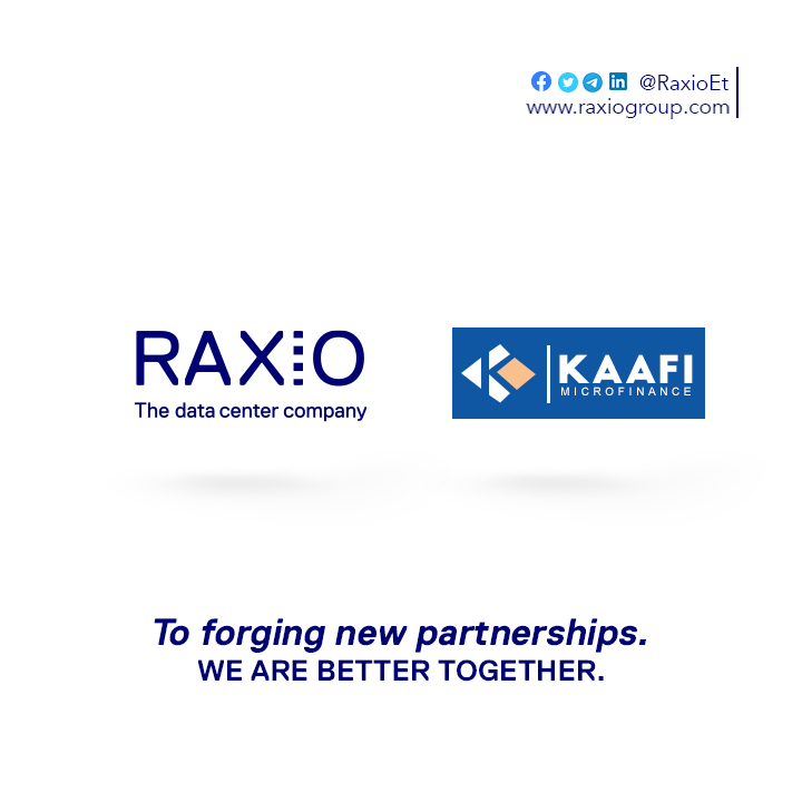 KAAFI Microfinance Institution S.C. becomes the latest client to sign an agreement with Raxio Ethiopia for colocation services. This partnership ensures KAAFI has an optimized environment for its critical IT systems, which power the institution and its services.