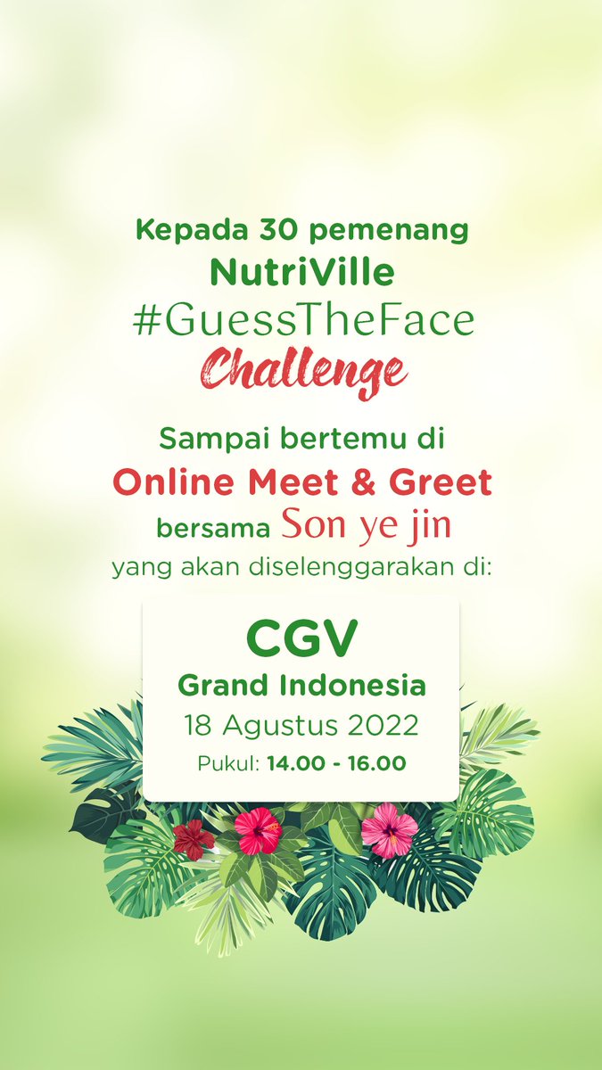 Selamat kepada 30 pemenang NutriVille #GuessTheFace Challenge di Instagram NutriVille yang terpilih untuk Online Meet &amp; Greet bersama Son ye jin.