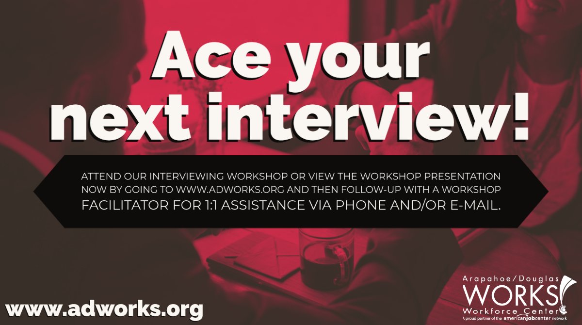 adworks303's tweet image. Ace your next interview! Attend our Interviewing Workshop tomorrow @ 9am in Centennial adworks.org/event/intervie… or view the presentation adworks.org/job-seekers/ca…. Visit adworks.org for all your job search needs.  #InterviewTips #JobSearch #AceTheInterview