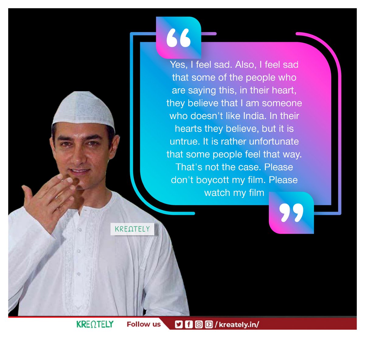 KreatelyMedia's tweet photo. Actor #AamirKhan reacts to #BoycottLaalSinghChaddha Twitter trend. https://t.co/pMRDuCLC2w