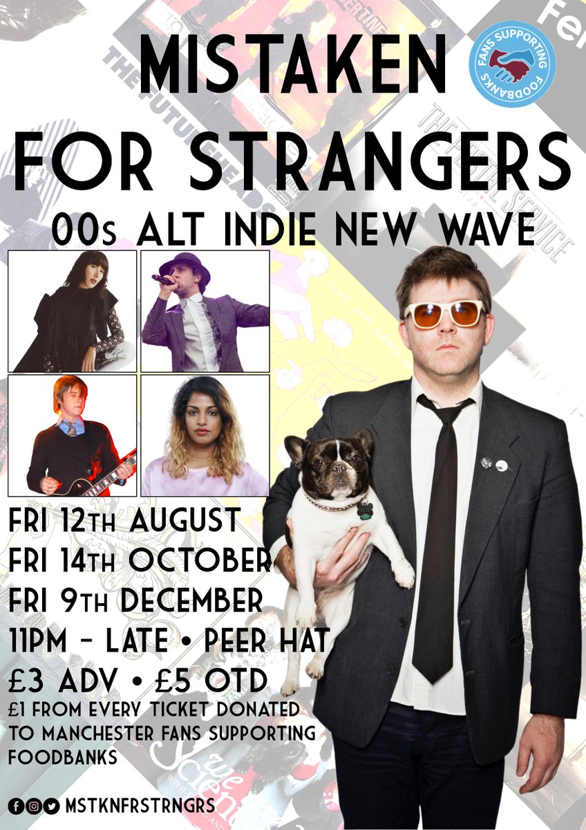 MISTAKEN FOR STRANGERS returns in eleven days!
Fri 12 August, 11pm-late
Downstairs <a href="/The_Peer_Hat/">The Peer Hat</a> 
00s alt indie new wave sleaze 
YYYs, Goldfrapp, Arcade Fire, Bloc Party etc
£5/£3 adv
£1 every entry donated to <a href="/MCFCfoodbank/">MCFC Fans Foodbank Support</a> 
wegottickets.com/event/550111