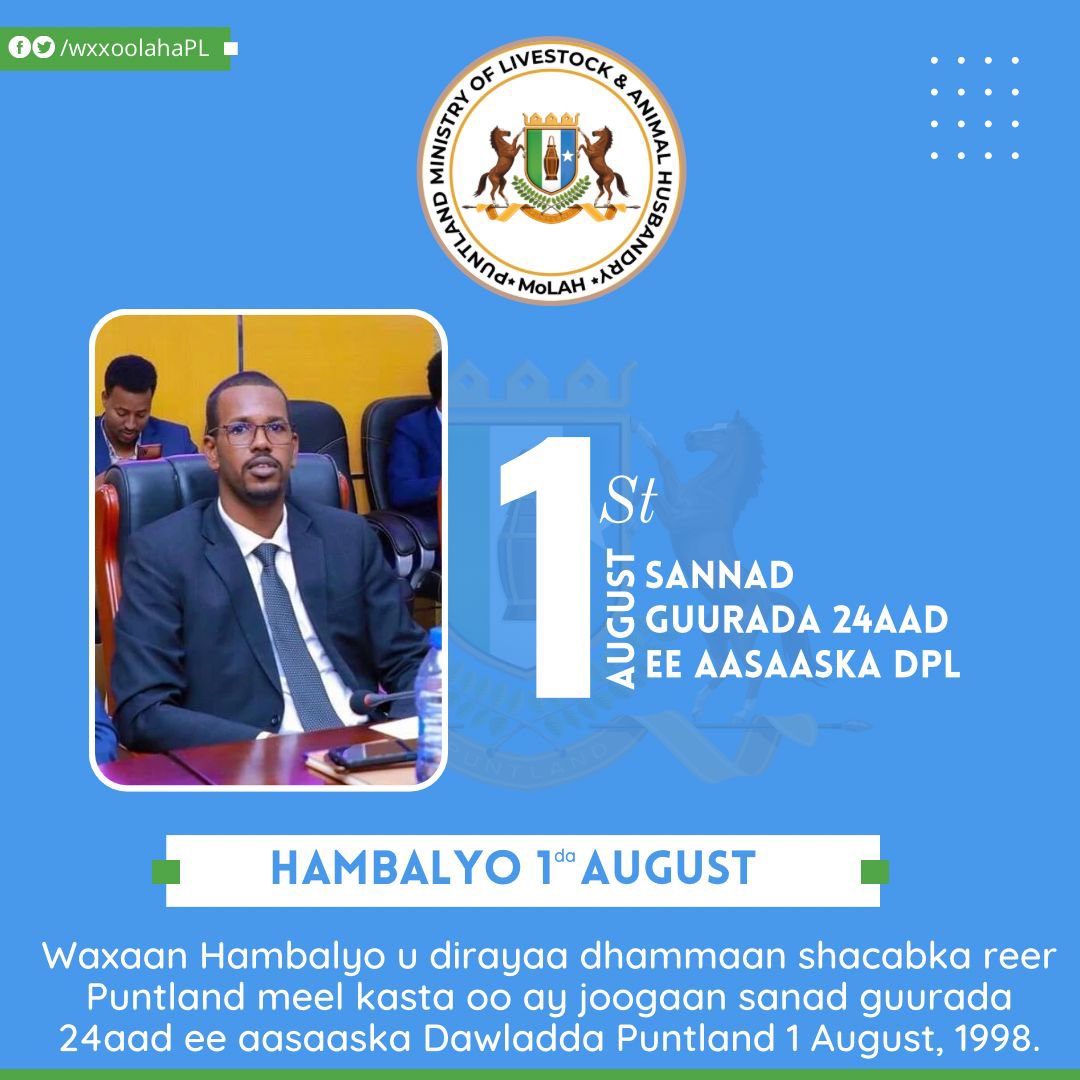 M_Libaahe's tweet photo. Hambalyo Sanad Guurada 24aad ee kasoo wareegtay aasaaski Dawladda Puntland. https://t.co/Ok5KvLqUnS