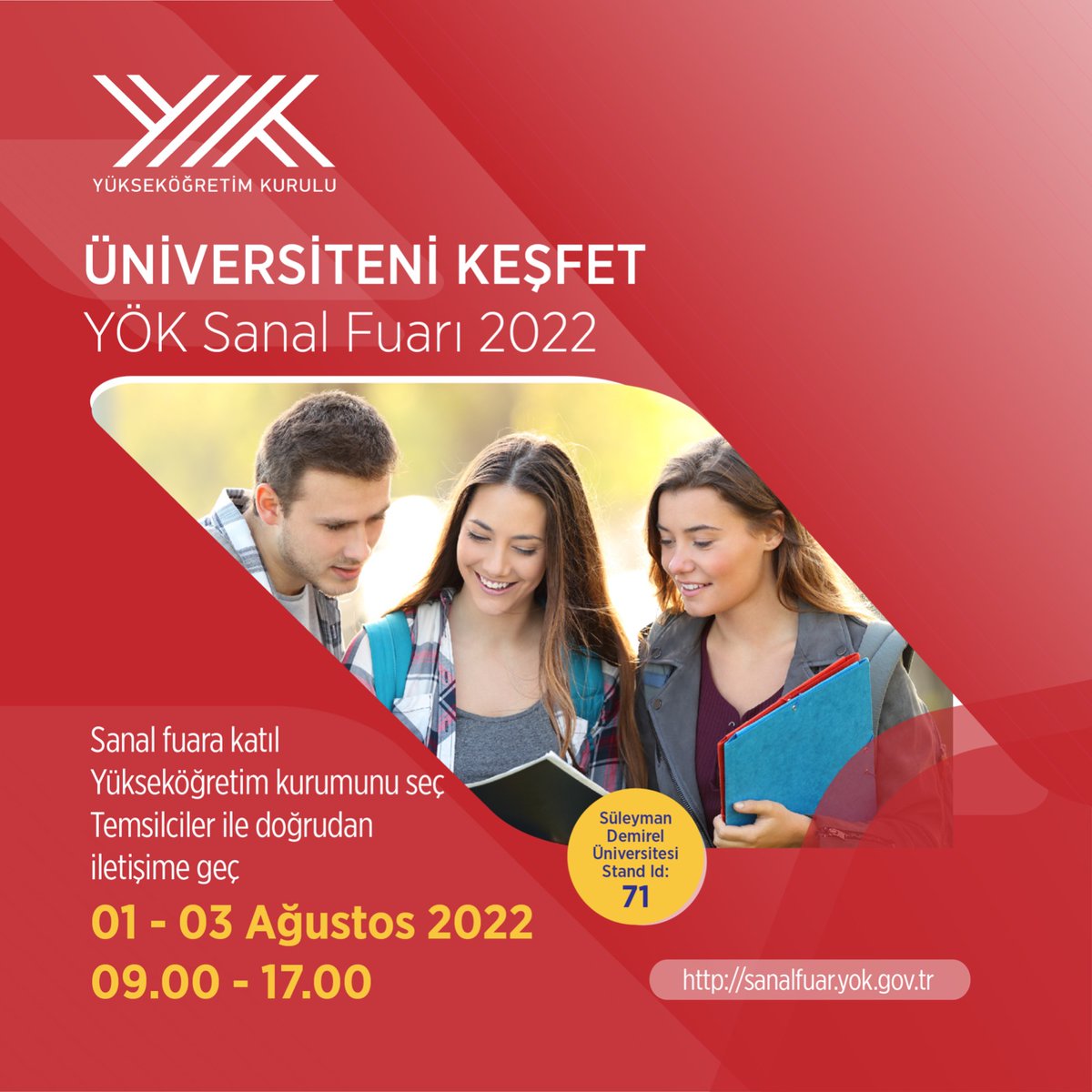 sd_universitesi's tweet image. "YÖK Sanal Fuarı 2022" dijital ortamda kapılarını açtı. 

Siz de 01-03 Ağustos 2022 tarihleri arasında çevrim içi düzenlenen fuarı ziyaret ederek Süleyman Demirel Üniversitesini yakından tanıyabilirsiniz.

SDÜ Stand ID: 71 
Fuar için 👉 sanalfuar.yok.gov.tr