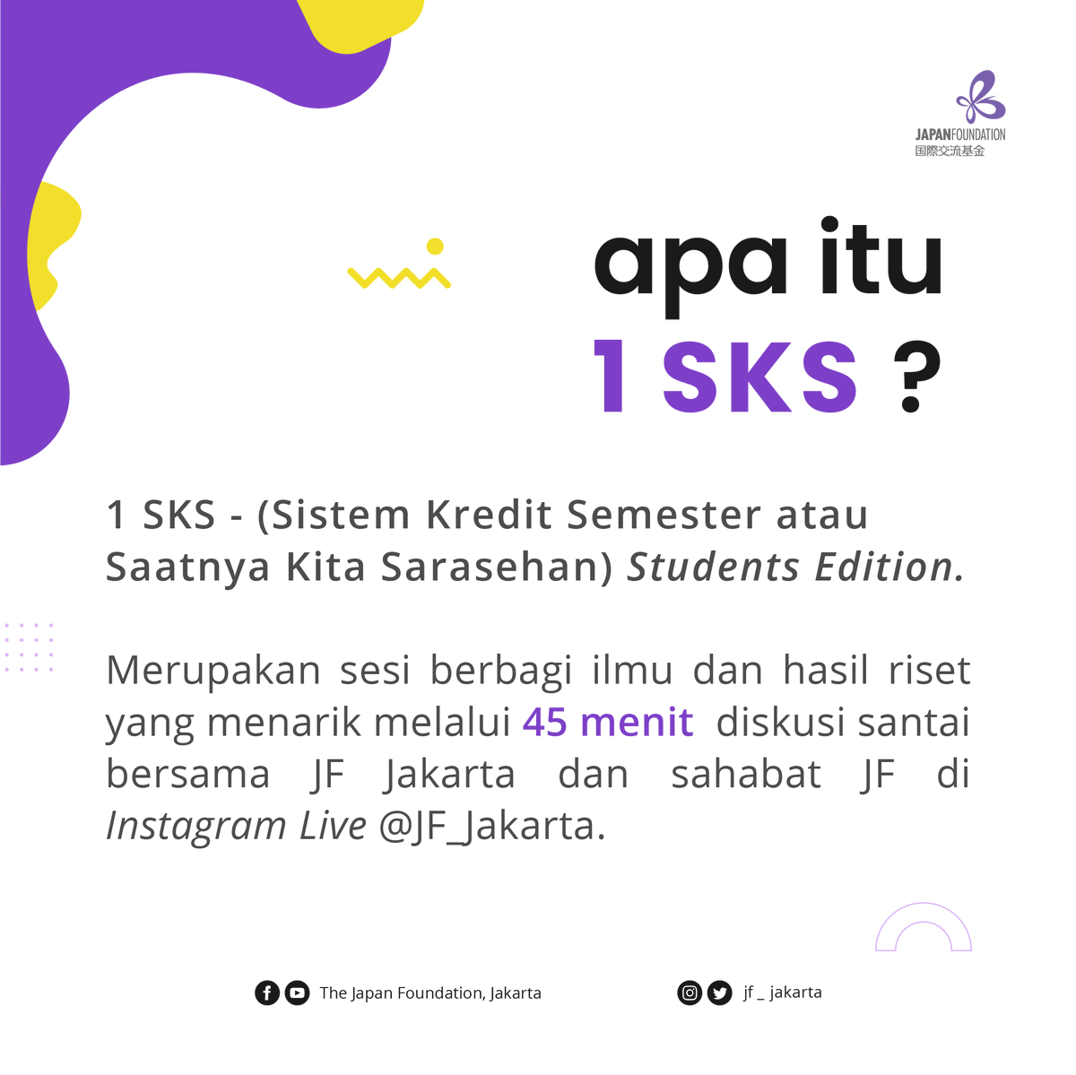 JF_Jakarta's tweet photo. Call For Papers: 01 - 15 Agustus 2022
Pengumuman: 22 Agustus 2022
Registrasi: https://t.co/WAt1OqHzzg (Link di BIO)
#stayathomewithJF
#jfjakarta
#japanfoundation
#1sks https://t.co/HHKQpVcwnY