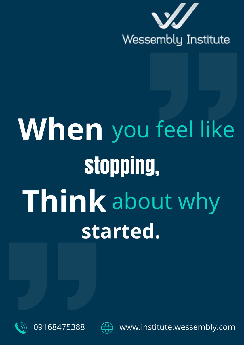 i_wessembly's tweet photo. When you think of stopping, think about why you started.#Institute #education #Medical #wessembly #onlinelearning #echocardiography #radiography #Health https://t.co/WEusybYRze
