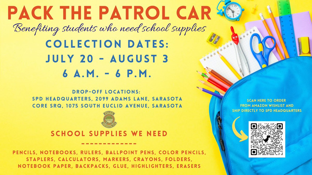 SarasotaPD's tweet photo. HAPPENING TODAY: It’s our final few days of #PackThePatrolCar. We’ll join @FOX13News during 7am, 8am &amp; 9am hour to talk about how you can help 🎒✏️✂️You can drop off new school supplies through Aug 3rd at our HQs, @coresrq 6a - 6p or shop online at https://t.co/PA0OU10Zwp 📚🎒🚔 https://t.co/5MMYcGWpj4