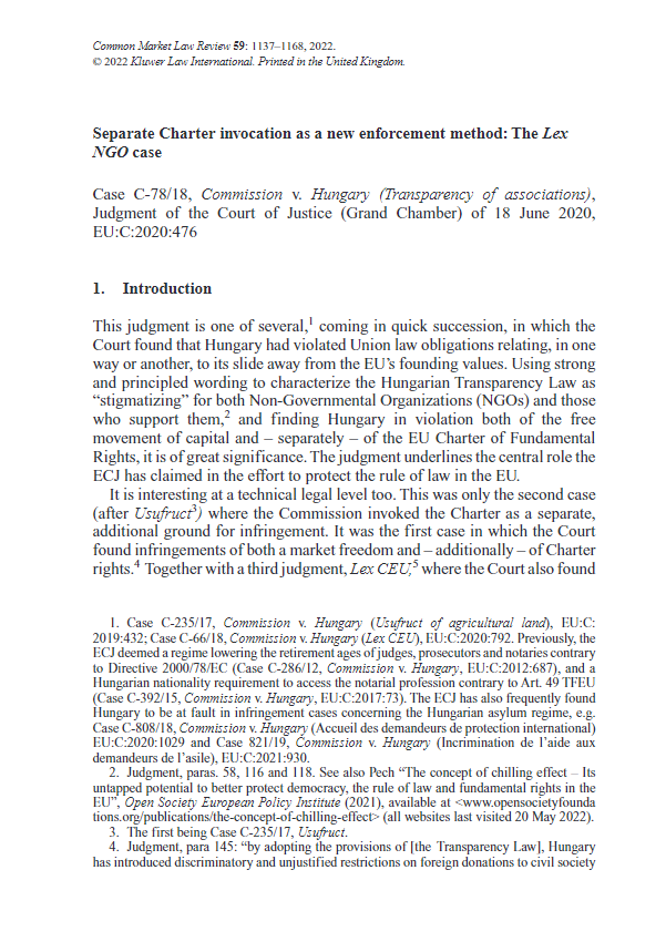 CMLRev's tweet photo. From the August issue: @JMorijn (@rechten050) annotates Case C-78/18, Commission v. Hungary: "Separate Charter invocation as a new enforcement method: The Lex NGO case", on #Hungary, the #ruleoflaw and #NGO's. https://t.co/eqZbWec6Gk https://t.co/WVQzRBMF7o