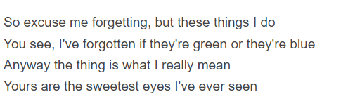 se alguém algum dia me dedicar esse trecho de "Your Song", juro que faria loucuras de amor