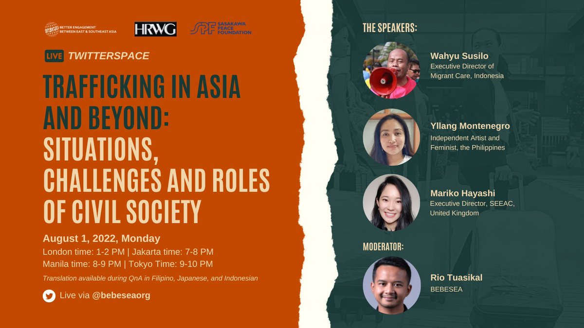 Tonight! Twitter Space on Trafficking in Asia and Beyond! Held by <a href="/bebeseaorg/">Better Engagement Between East and Southeast Asia</a> with so many cool speakers: Mariko Hayashi from <a href="/SEEAC_CIC/">Southeast and East Asian Centre - SEEAC</a>, Wahyu Susilo from <a href="/migrantcare/">Migrant CARE</a> and Yllang Montenegro, feminist from the Philippines 🔥🔥🔥