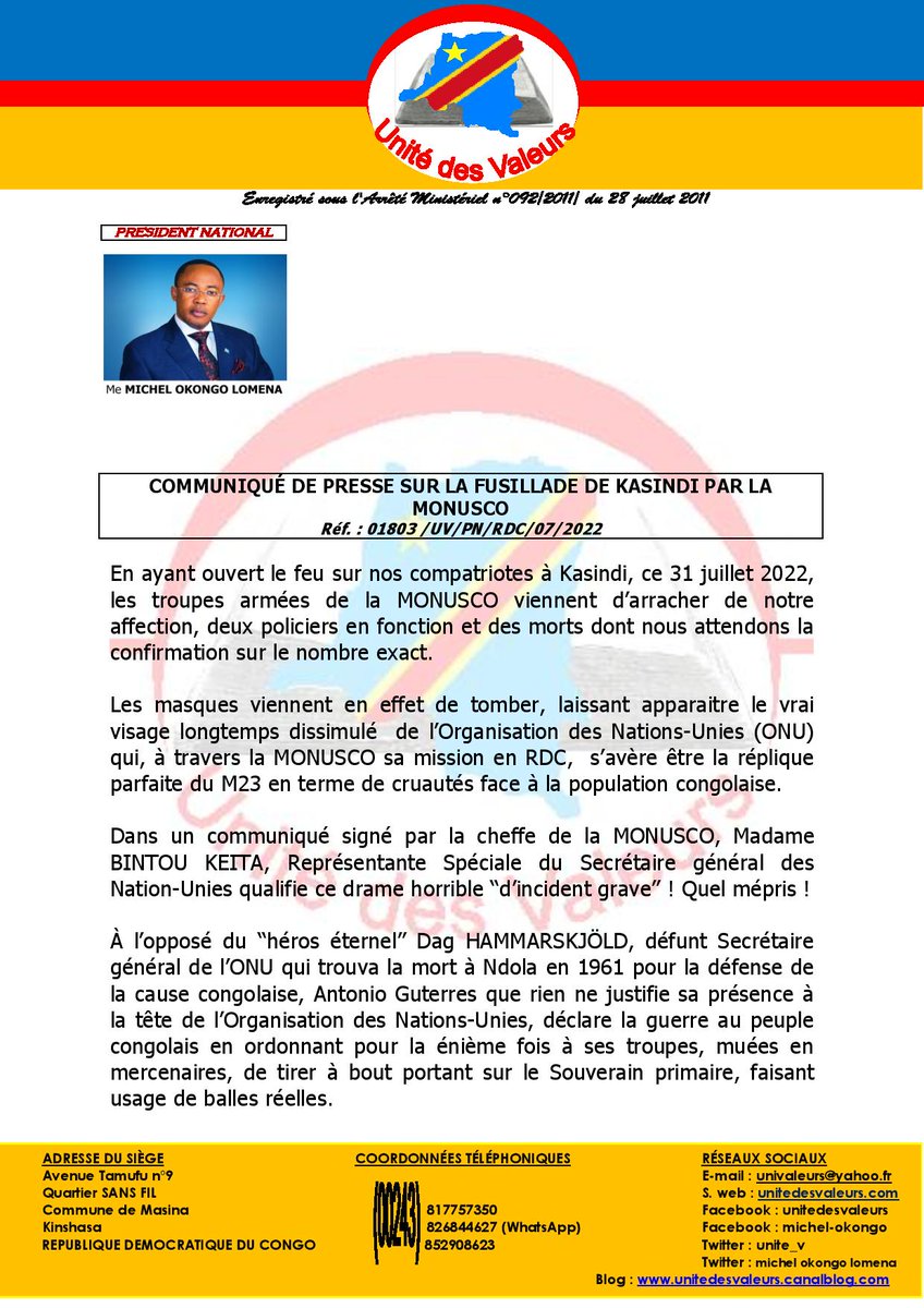 MichelOkongo's tweet photo. BULLETIN D'INFORMATION N° 61 DU 31.07.2022

LA MONUSCO SE SUBSTITUE À M23 ET TUE LES CONGOLAIS À KASINDI. https://t.co/G7YkRvaviM