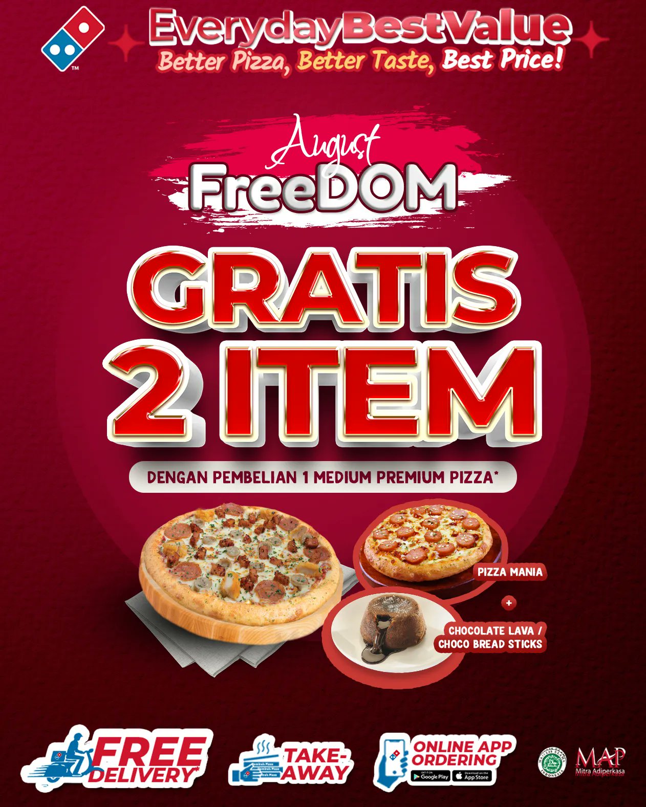 Landelijk map Goodwill Domino's Pizza ID on Twitter: "Welcoming August FreeDOM!! Special GRATIS 2  ITEM. * Promo GRATIS 1 Pizza Mania dan 1 Choco Lava/ Choco Bread Stick  disertai Pembelian 1 Medium Handtossed Best Seller