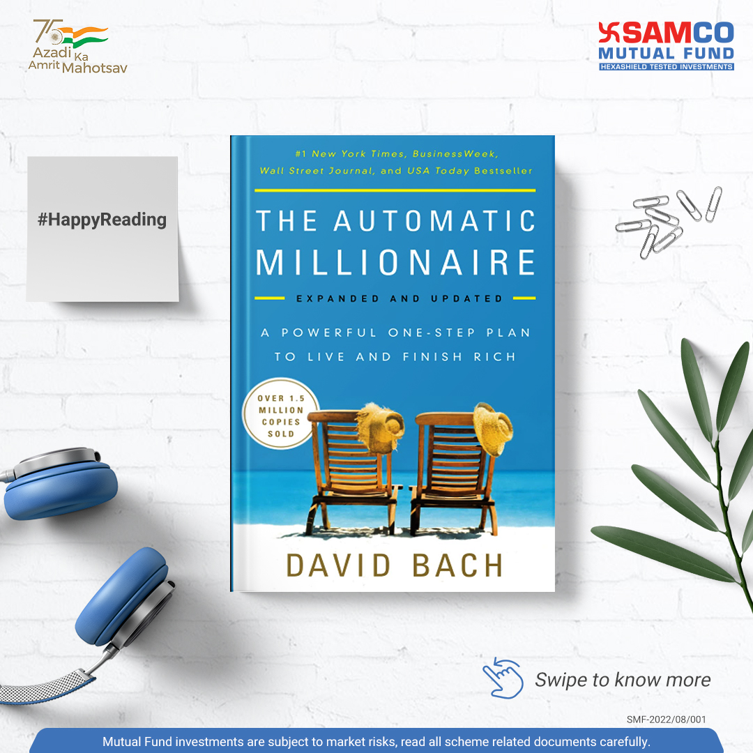 Samcomutualfund's tweet photo. This book is a perfect guide for all young individuals who aspire to become rich and retire at a younger age. Unlike other money-making books, this book has a unique philosophy which the author has described in seven points.
#Bookoftheweek #DavidBach #theautomaticmillionaire https://t.co/hPWLj4CZb6