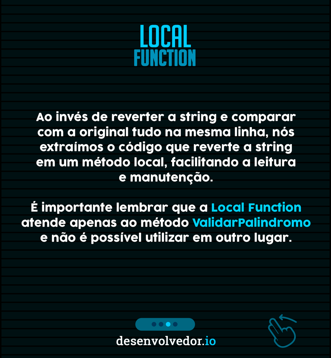 desenvolvedorio's tweet photo. Já utilizou local functions no C#? Não?! Confira esta dica! 📝🦾

#desenvolvedorio #palindromo #dotnet #csharp #dicas #localfunctions https://t.co/JrvUj5c5Ur