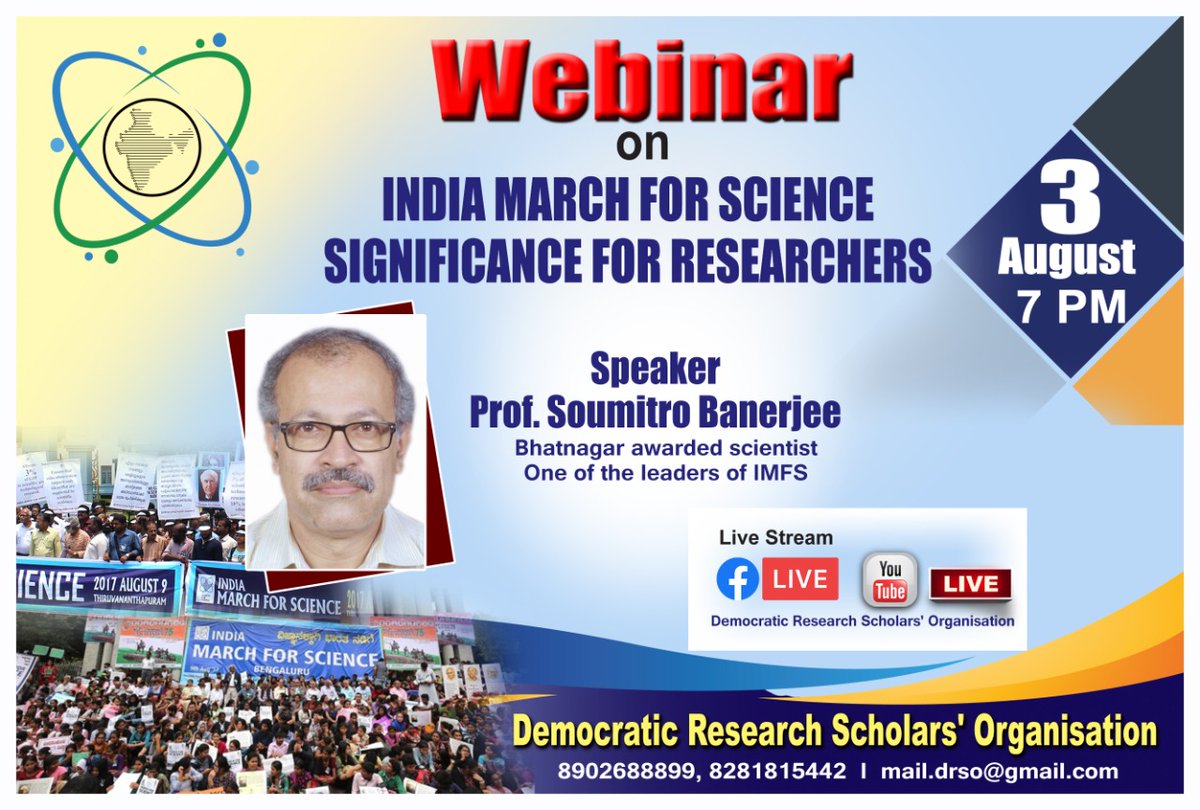 ScholarsDRSO's tweet photo. Join the National Webinar
Topic: India March for Science: Significance for Researchers
3 August 2022 (Wednesday), 7 pm

IMFS22 carries a distinct importance. For it #DRSO is organising the webinar (links will be given) where eminent scientist Prof. Soumitro Banerjee will speak. https://t.co/VNPu7met7W