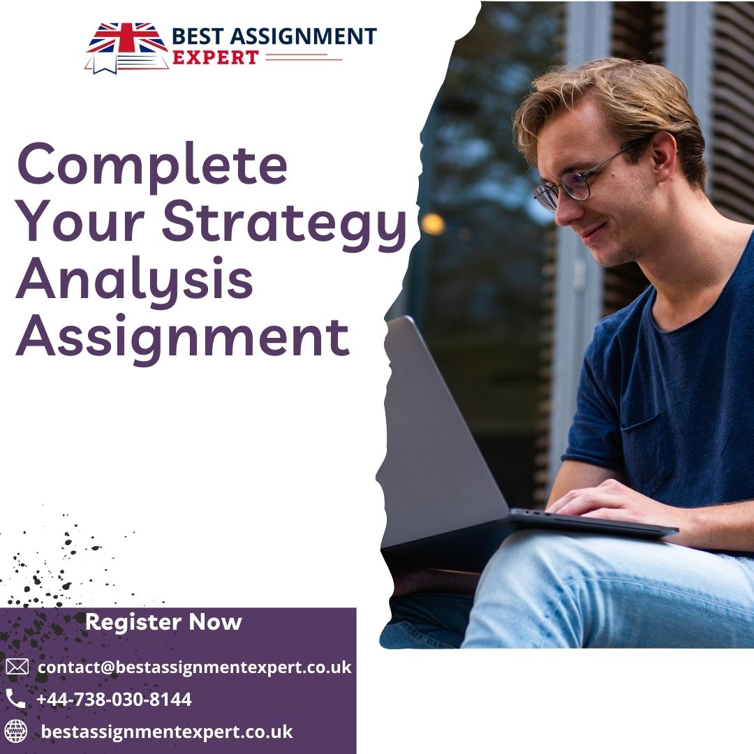 bestassign7's tweet photo. Complete Your #StrategyAnalysisAssignment from #BestAssignmentExpert in #UK #onlineassignment #service #writing #managementassignment #assignmenthelpuk #unitedkingdom #students #universitystudent #universityoflondon #assignmenthelp #ukuniversities #london #oxforduniversity https://t.co/YKKiqCRKyl