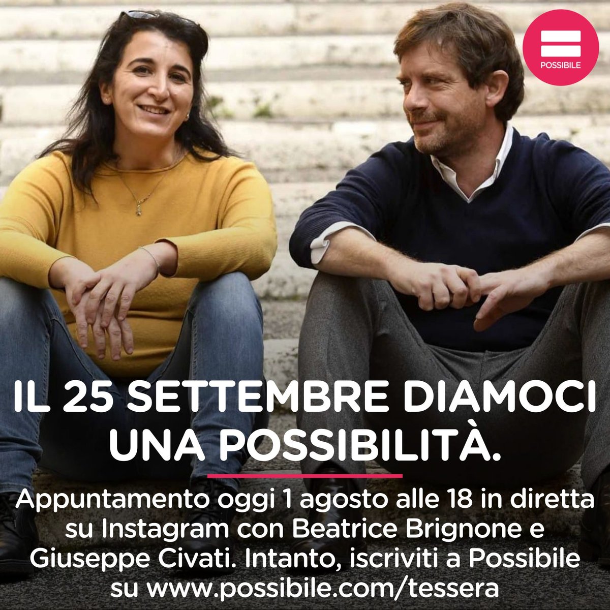 Appuntamento oggi #1agosto alle 18.00 in diretta instagram con la nostra Segretaria <a href="/beabri/">Beatrice Brignone</a> e <a href="/civati/">Giuseppe Civati</a>: il 25 settembre diamoci una possibilità!