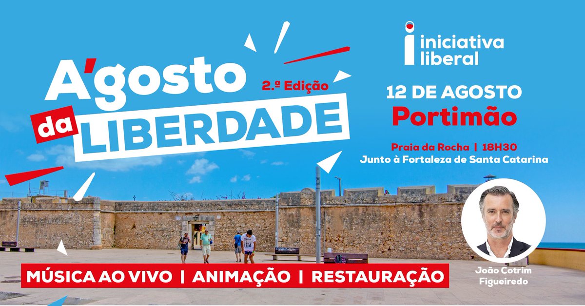 🔴🔵  FESTA A'GOSTO DA LIBERDADE 

☀️😎 Este ano a festa de rentrée da Iniciativa Liberal é na Praia da Rocha, junto à fortaleza de Santa Catarina.

🎸🍻 Com música ao vivo, animação, gastronomia portuguesa e o discurso do Presidente da Iniciativa Liberal,

+
