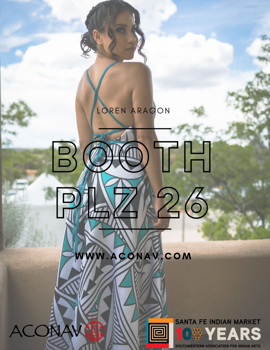 aconav_fashion's tweet image. We will have a booth set up At The 100th AnualIndianMarket!!
When: Saturday, August 20th
Sunday, August 21st
Time: 8am-5pm 
Location: Santa Fe  Plaza Booth: PLZ 26 
#SupportNativeBusiness #santafe #fashiondesigner 
#ACONAV #EvokeEmpowerment  #couturedesigner #nativefashion