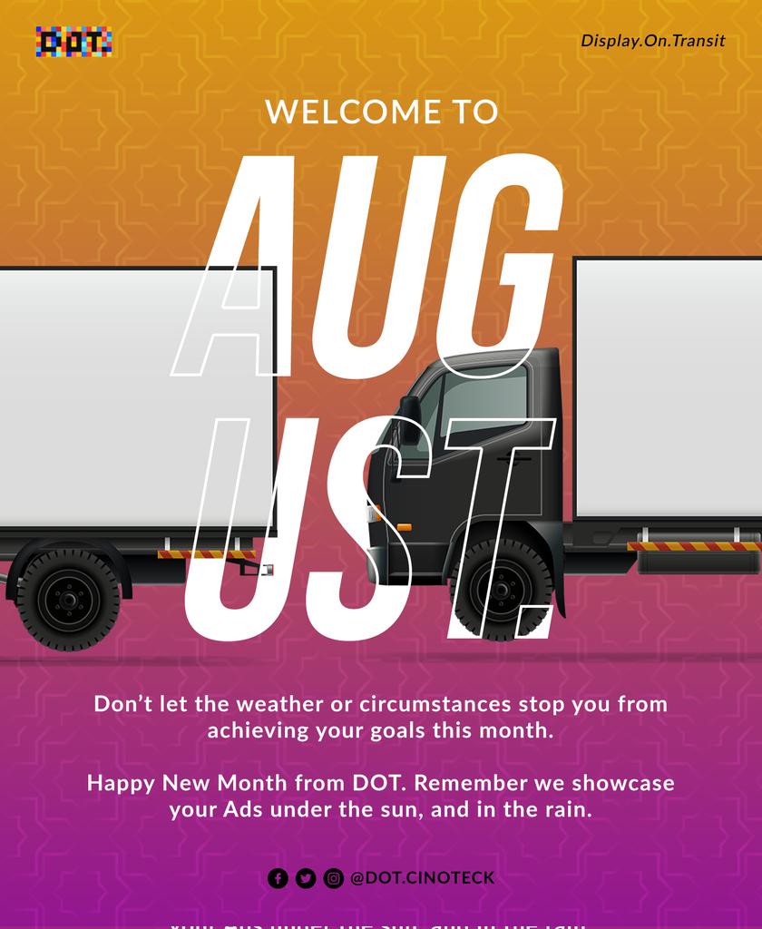 dotCinoteck's tweet photo. Welcome to August 
Remember we showcase your ads even in the Rain. 
#Dot #MobileAdvertising #Dooh #MobileBillboard https://t.co/h750qU8rVR
