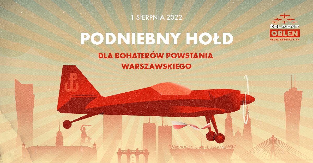 Uczcijmy pamięć Bohaterów i Bohaterek Powstania Warszawskiego🇵🇱 

1 sierpnia w Godzinę W na kanałach @teamORLEN odbędzie się transmisja online ze specjalnego przelotu <a href="/grupazelazny/">ORLEN Grupa Akrobacyjna ŻELAZNY</a> nad Warszawą

#PowstanieWarszawskie