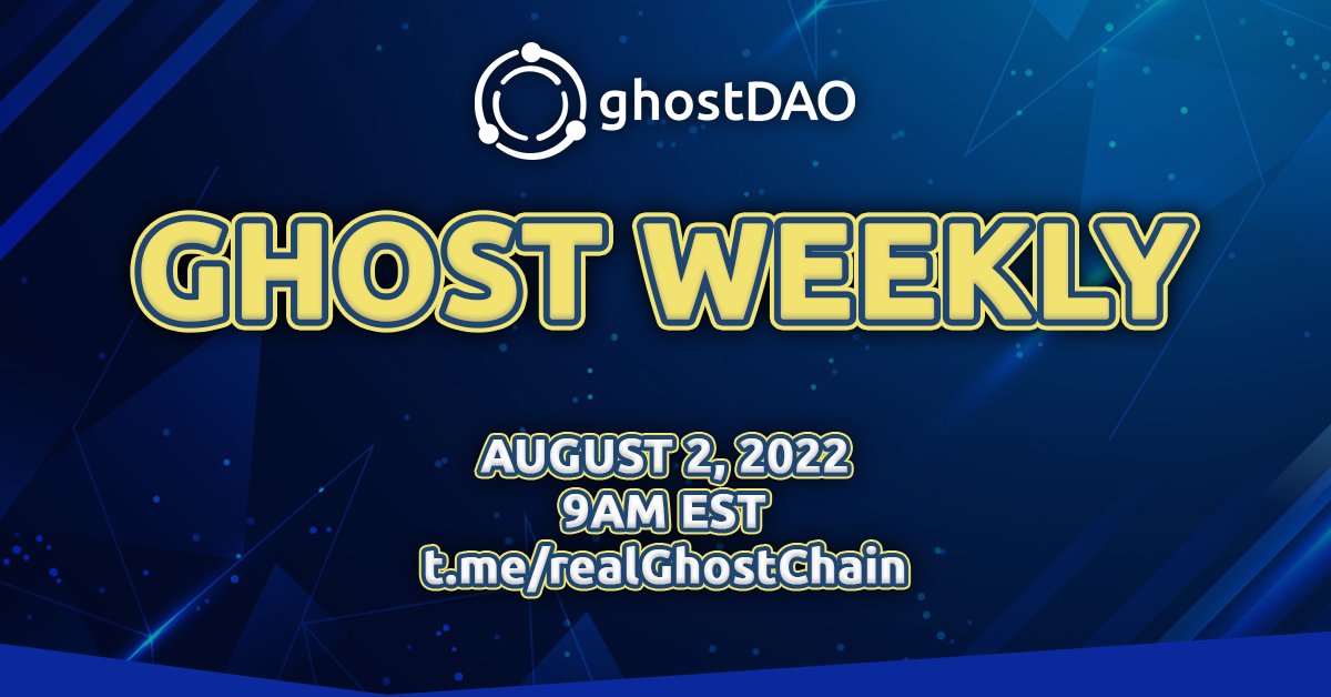 realGhostChain's tweet photo. #GHOSTWEEKLY👻will take place at 9AM EST on Tue, Aug 2.

AGENDA:
 - General economic outlook
 - How ghostDAO helps beat the market

Join here: https://t.co/gnfvDdS3L7

#ghostDAO #ghostDAOairdrop https://t.co/4fj83jfuhR