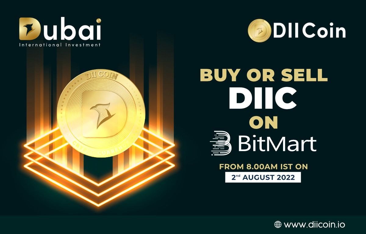 BitMart Exchange Channel
📢 New Listing 📢

🎉#BitMart will list $DIIC <a href="/DiiCoin/">DII COIN</a> on our digital assets platform on Aug 2, 2022. The following trading pair will be available: DIIC/USDT

💎Deposit feature: 08/16/2022 3 PM (UTC)
💎Trade feature: 08/02/2022 3 PM (UTC)

#DYOR #NFA