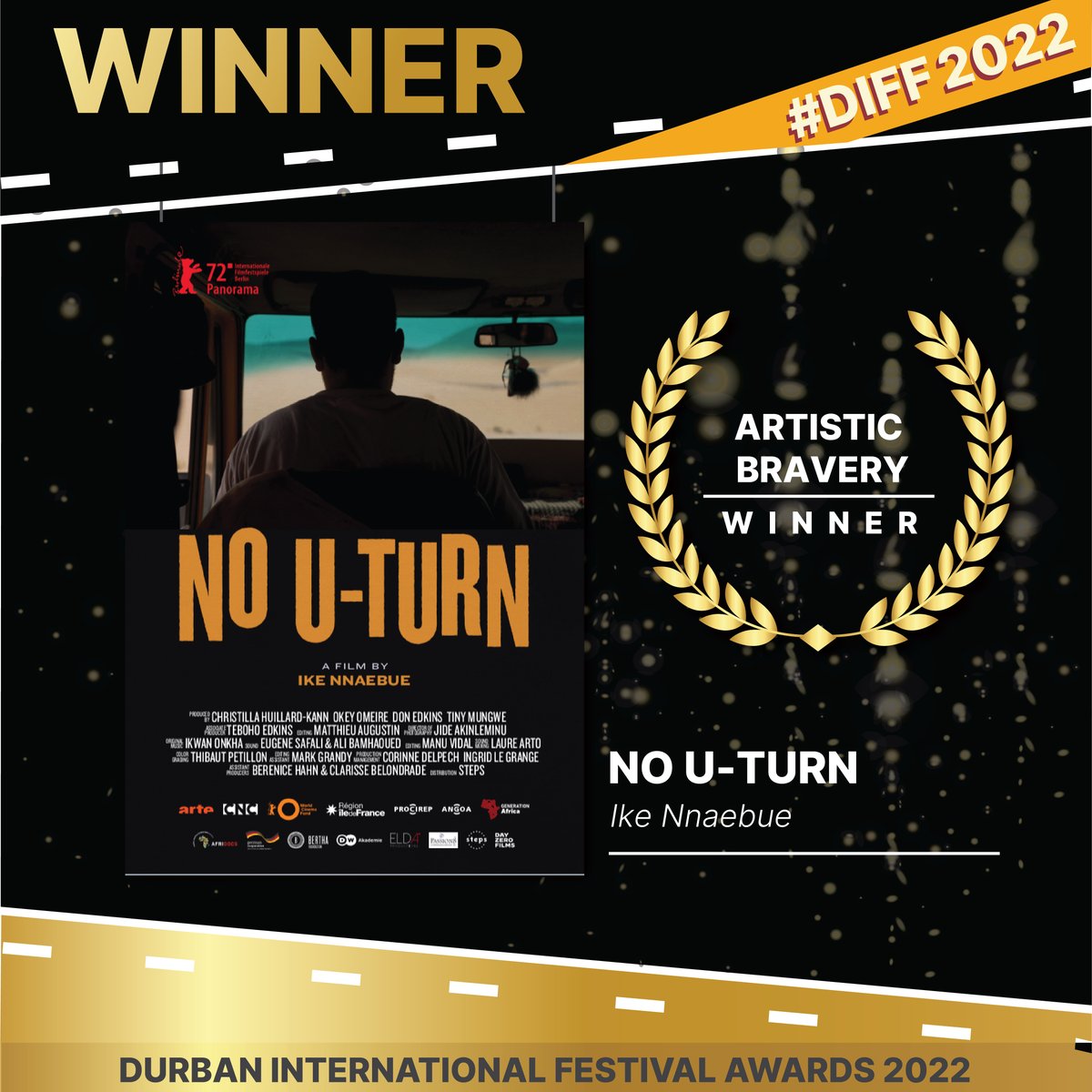 DIFFest's tweet photo. Winner for Artistic Bravery is presented to No U-turn.
DIFF2022 #DIFFAWARDS @ikennaebue https://t.co/RWPx7rHe9s