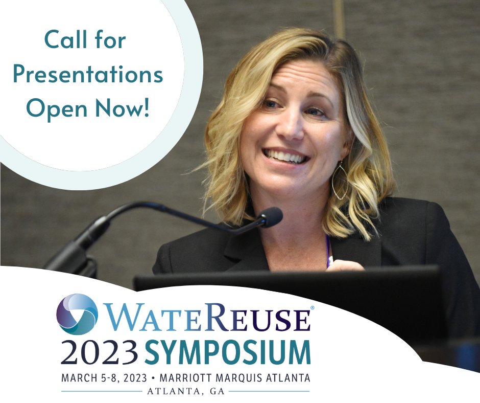 You can now submit a presentation proposal for the 2023 <a href="/WateReuseAssoci/">WateReuse</a> Symposium in Atlanta! The deadline is September 30, 2022. The #Symposium will take place March 5-8, 2023.