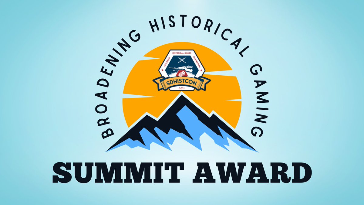 SDHistCon's tweet image. 1/4 - 𝗚𝗼𝘁 𝗮 𝗺𝗼𝗺𝗲𝗻𝘁? Nominations are still open for the #SDHistCon 𝗦𝗨𝗠𝗠𝗜𝗧 𝗔𝗪𝗔𝗥𝗗. We welcome your selections for a game released in 2021 that you think *most* broadened the historical gaming hobby. Your vote counts! sdhist.com/summit-award/