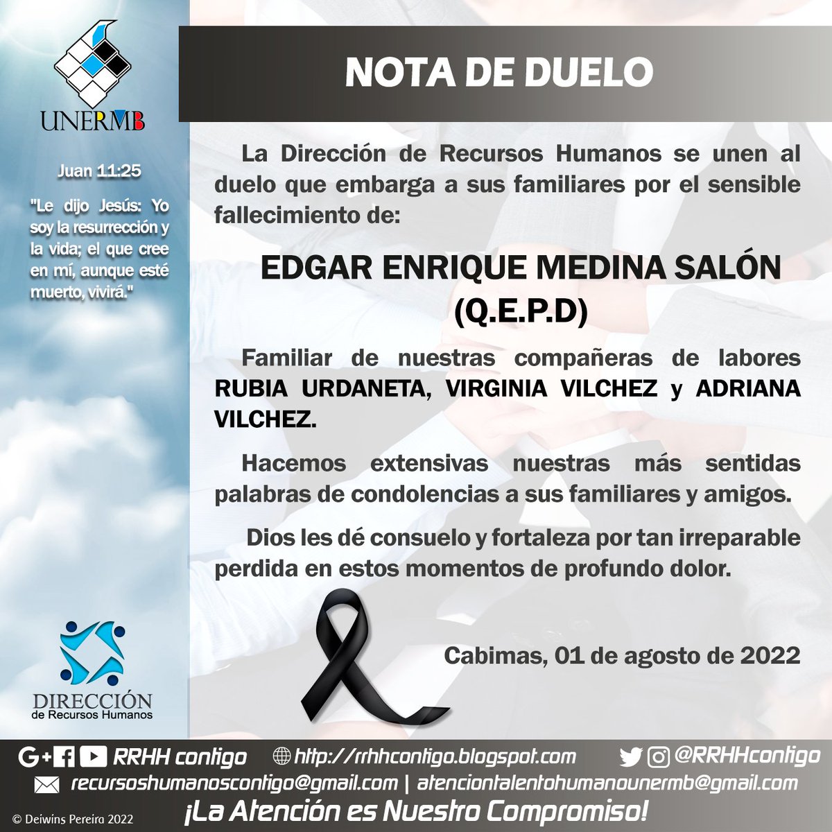 RRHHContigo's tweet photo. #NotaDeDuelo Nuestras más sinceras condolencias a nuestras compañeras de labores RUBIA URDANETA, VIRGINIA VILCHEZ y ADRIANA VILCHEZ. https://t.co/b0uIk3BLCC