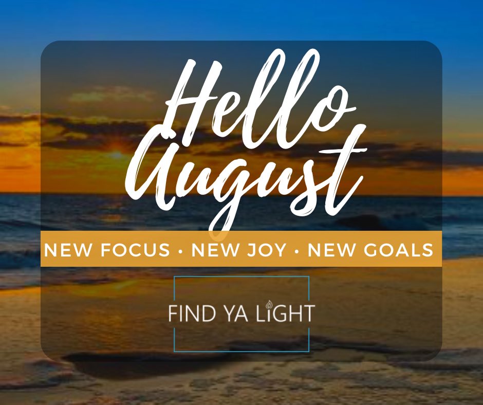 findyalight_'s tweet photo. Hey August! We’ve been waiting for you. 

With a new month we welcome a new mindset to propel us towards our dreams. 

#FindYaLight✨ https://t.co/B5TJR7MENC