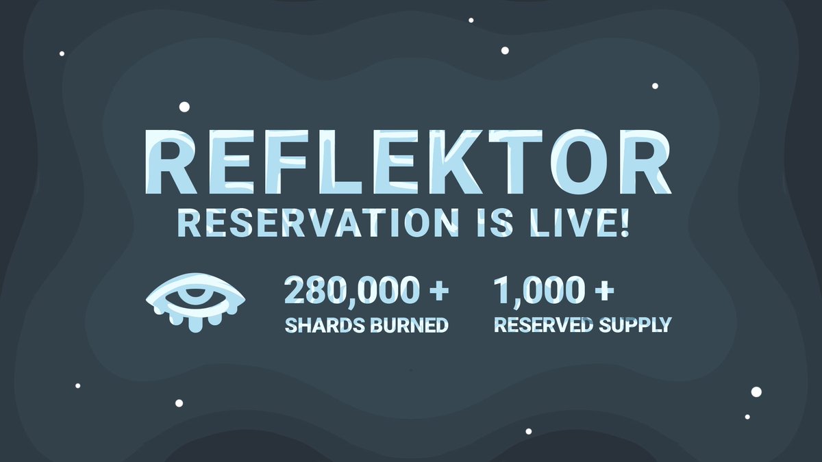 Reservation for Reflektor via $Shards!

Our reservations will conclude tonight at 12 AM (EST) for Mirror Pass Holders.

There will be an opportunity to mint via ETH on mint day if you miss the reservation.