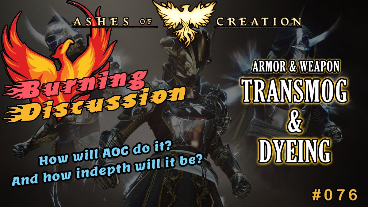 EPISODE 076 of the "BURNING DISCUSSION".  Today we talk about: 'Armor &amp; Weapons - Transmog &amp; Dyeing' in #AshesOfCreation! #MMORPG #BurningDiscussion #BD <a href="/BlazedRTs/">Blazed</a> <a href="/ShoutGamers/">Shout Gamers</a> <a href="/ViperzRTs/">ViperzRTs 👾</a> <a href="/FameRTR/">FameRTR</a> <a href="/rttanks/">EpochBots</a> #gaming #pcgames #gamers #maps
🐲🗡️
youtu.be/Rb96Il6oEbI
