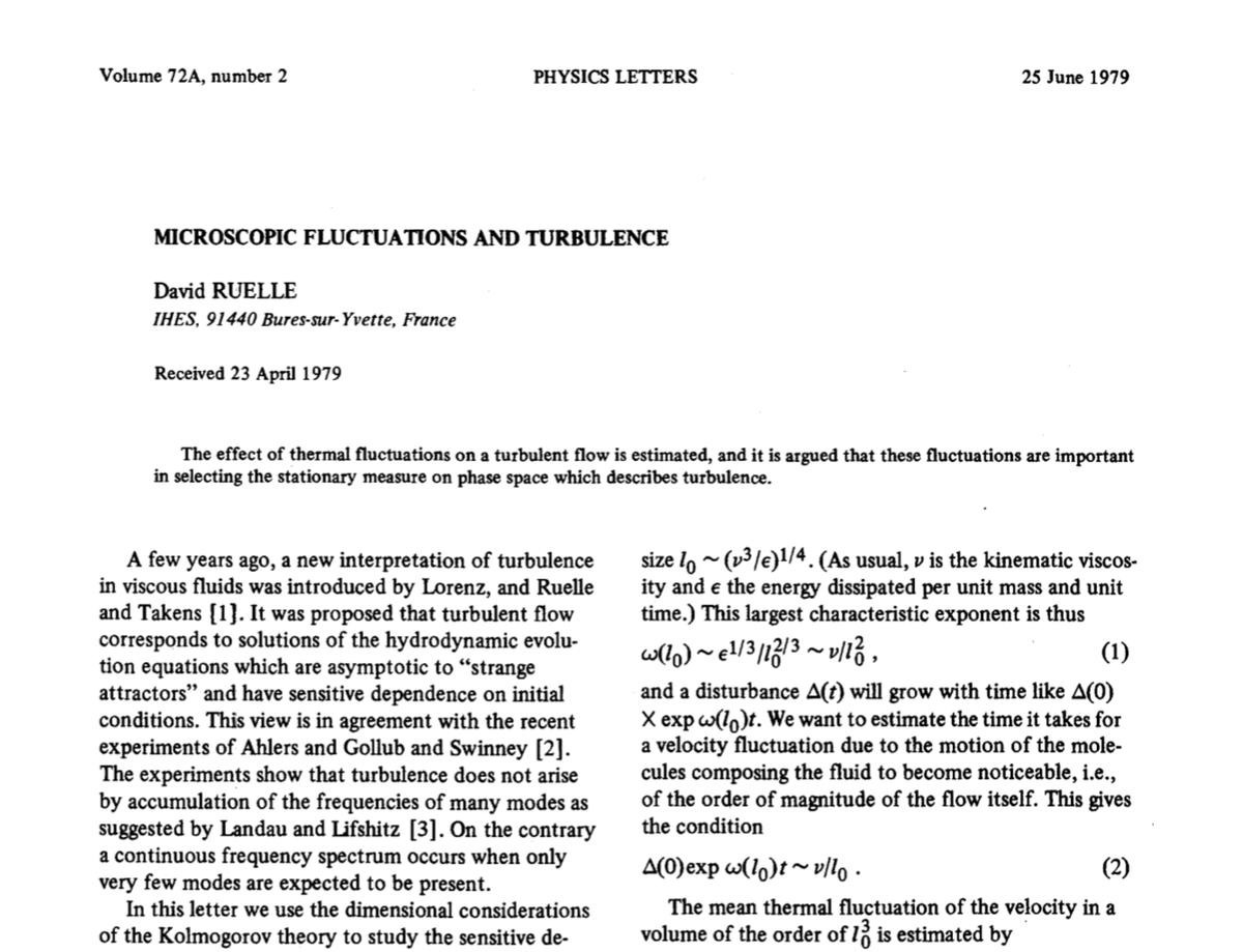 ricard_sole's tweet photo. Are complex systems predictable? Is the butterfly effect real? Here's a seminal 1979 paper by David Ruelle on how fluctuations on the smallest scale propagate to the large, chaotic fluid-scale tmosphere dynamics https://t.co/6QtVcE4vjM https://t.co/kIx6yKC4Ff