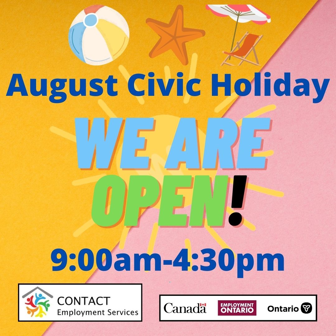 EmployContact's tweet photo. WE ARE OPEN!

Open today: 9:00am-4:30pm

for AUGUST CIVIC HOLIDAY! https://t.co/KLXrgLtakt