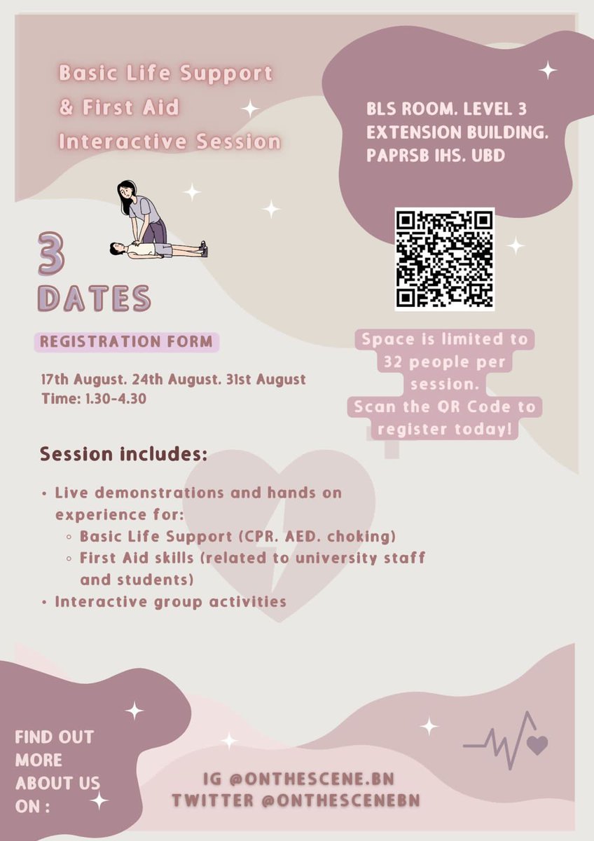 onthescenebn's tweet photo. We are excited to announce that registration for our Basic Life Support (CPR) and First Aid interactive session are now open to ALL UBD staff and students! 🫀
You can refer to the poster below or check your UBD outlook emails for more details! https://t.co/FwSkjveyu0