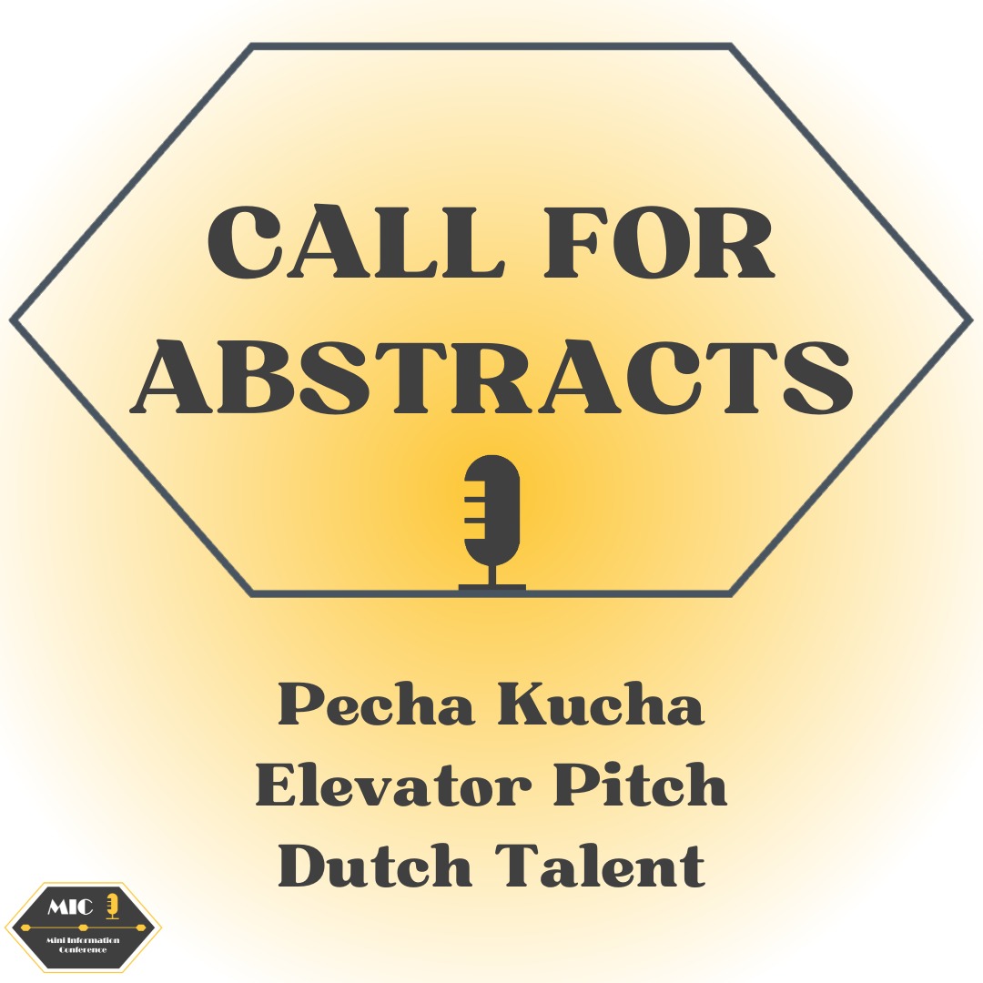 miniinfocon's tweet photo. Abstract submission is still open! 📚 Submit your abstract now for a Pecha Kucha, Elevator Pitch or a Dutch Talent presentation at https://t.co/sVA1hyGdCC https://t.co/fLfZZJ17dP