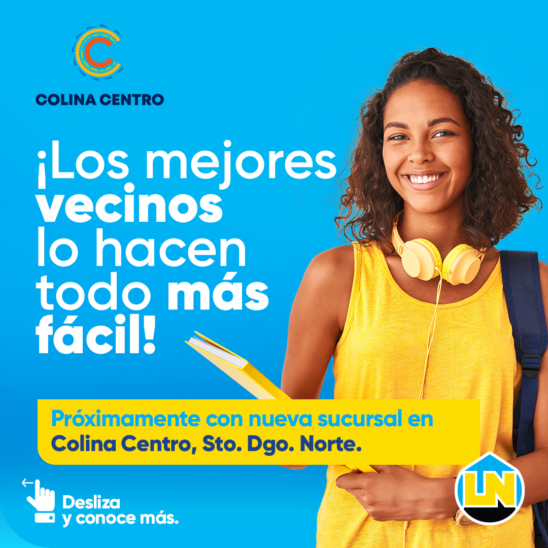 AsocLaNacional's tweet photo. A veces las buenas noticias vienen cargadas de nuevos vecinos. Te hacemos la vida más fácil con la apertura de nuestra nueva #sucursal en #ColinaCentro, Av. Jacobo Majluta, sector Colinas del Viento, Santo Domingo Norte. #AsociaciónLaNacional #LaNacional https://t.co/5n2poo8G0U