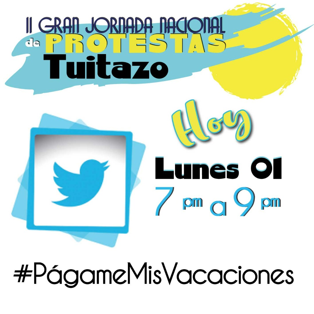 Asocejuprc's tweet photo. Rematemos el primer día de la II Jornada de Protesta con el Tuitazo de 7 PM a 9 PM. Etiqueta: #PagameMisVacaciones https://t.co/vf02c5n0br