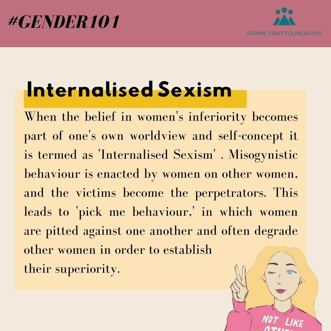 FemmeFirstF's tweet photo. We often hear people say that women are women's worst enemies and we at FFF absolutely disagree! Statements like these are also a cause for internalised sexism which we talk about in our today's  #gender101. https://t.co/xLi9GGVEcT