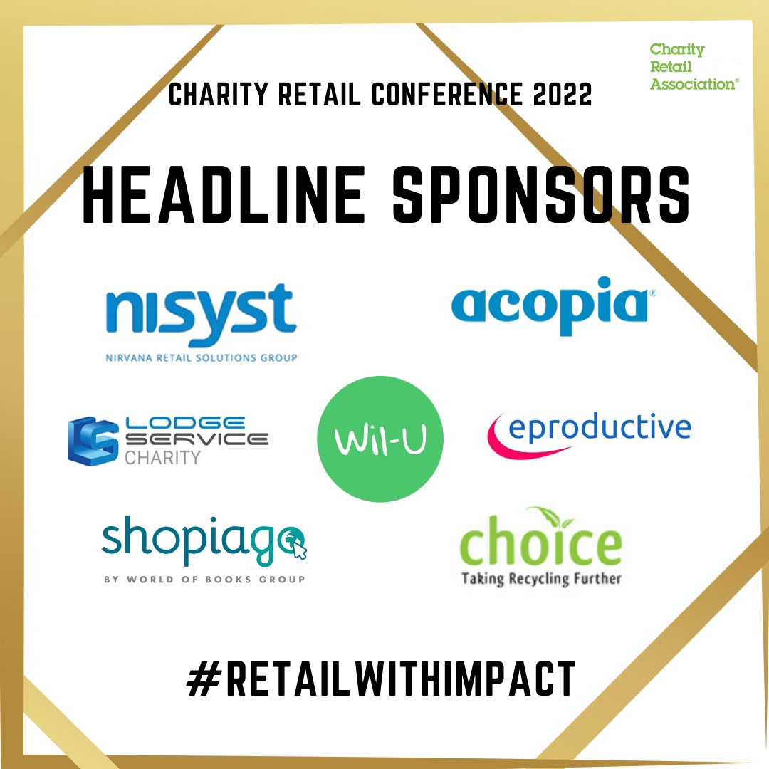 CharityRetail's tweet photo. Our Headline Sponsors are hugely important to the Charity Retail Conference. Be sure to visit them on their stands! Thanks to @NisystEPoS , @AcopiaGroup , @LodgeServiceUK , @shopiago , @WilUforCharity , @EPR_Eproductive , @ChoiceTextile #charityshops #RetailWithImpact https://t.co/K7oompHwD6