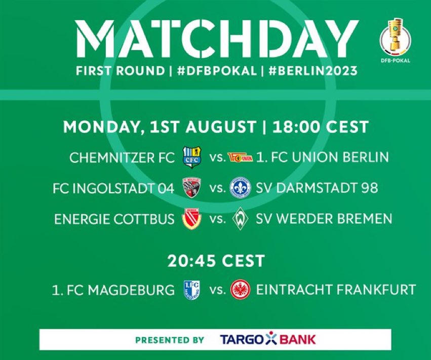 [ #DFBPokal 🇩🇪🏆]

🖥 Sur YouTube :
Chemnitzer - Union Berlin à 18h01
Energie Cottbus - Werder Bremen à 18h01
Magdeburg - Eintracht Frankfurt à 20h46