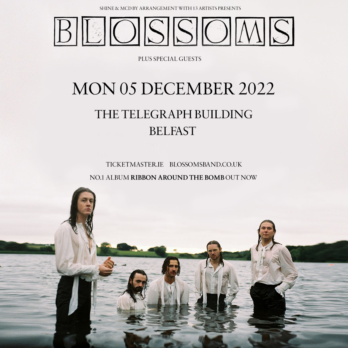 ShineBelfast's tweet photo. ★ 𝗝𝗨𝗦𝗧 𝗔𝗡𝗡𝗢𝗨𝗡𝗖𝗘𝗗 / 𝗪𝗜𝗡 𝗧𝗜𝗖𝗞𝗘𝗧𝗦: 
@BlossomsBand at The Telegraph Building • 5th December 2022  📅

🔄 𝗪𝗜𝗡 𝗧𝗜𝗖𝗞𝗘𝗧𝗦 - Retweet &amp; Tag 🔄

🎫 𝗧𝗜𝗖𝗞𝗘𝗧𝗦 on sale Fri 9am from https://t.co/T9QaHID1m2 https://t.co/pYUeN3gXuG