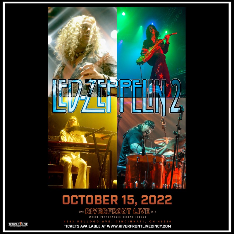 RiverfrontLive's tweet photo. TONIGHT 🎸 @LedZep2Live hits #Cincinnati with a whole lotta love! Doors: 7PM, Show: 8PM. Some tickets still remain to catch this iconic #LedZeppelin tribute! Hit that link below now or visit us at the door tonight. Let's rock tonight! 💯

🎟: https://t.co/Ailfk5jwty