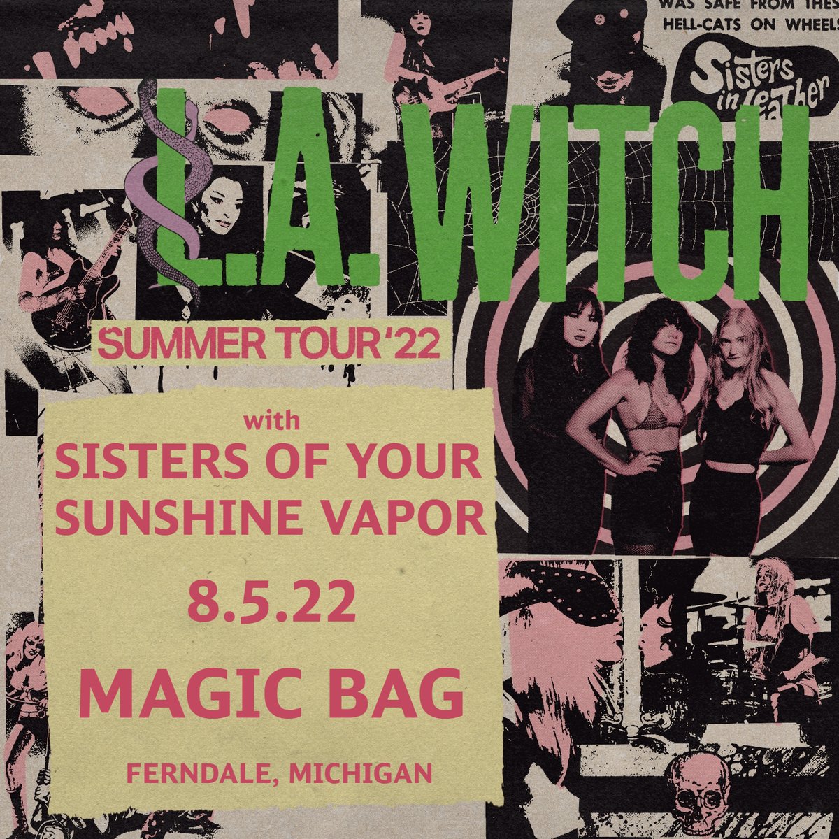 🎟This week at the Magic Bag🎟
 L.A. WITCH <a href="/LA_WITCH/">L.A. WITCH</a> #LAWITCH
with Sisters Of Your Sunshine Vapor
Fri, Aug 5 | Tix: $17 adv./$20 dos. | AA
Ticket Link: tinyurl.com/33nnju98
#TheMagicBag #USTour2022 <a href="/SOYSV/">Sisters of Your Sunshine Vapor</a>