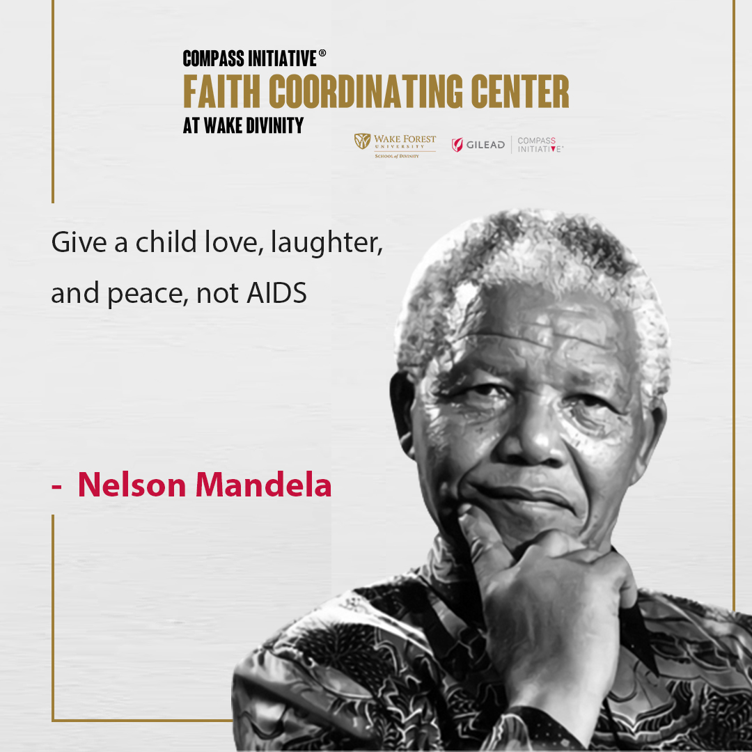FaithCompassWFU's tweet photo. In the spirit of these words from Nelson Mandela, all children deserve lives filled with love, laughter, and peace. What is our work today to ensure future generations can enjoy safe and healthy childhoods? #faithcompassWFU https://t.co/fNgLs4EVlF