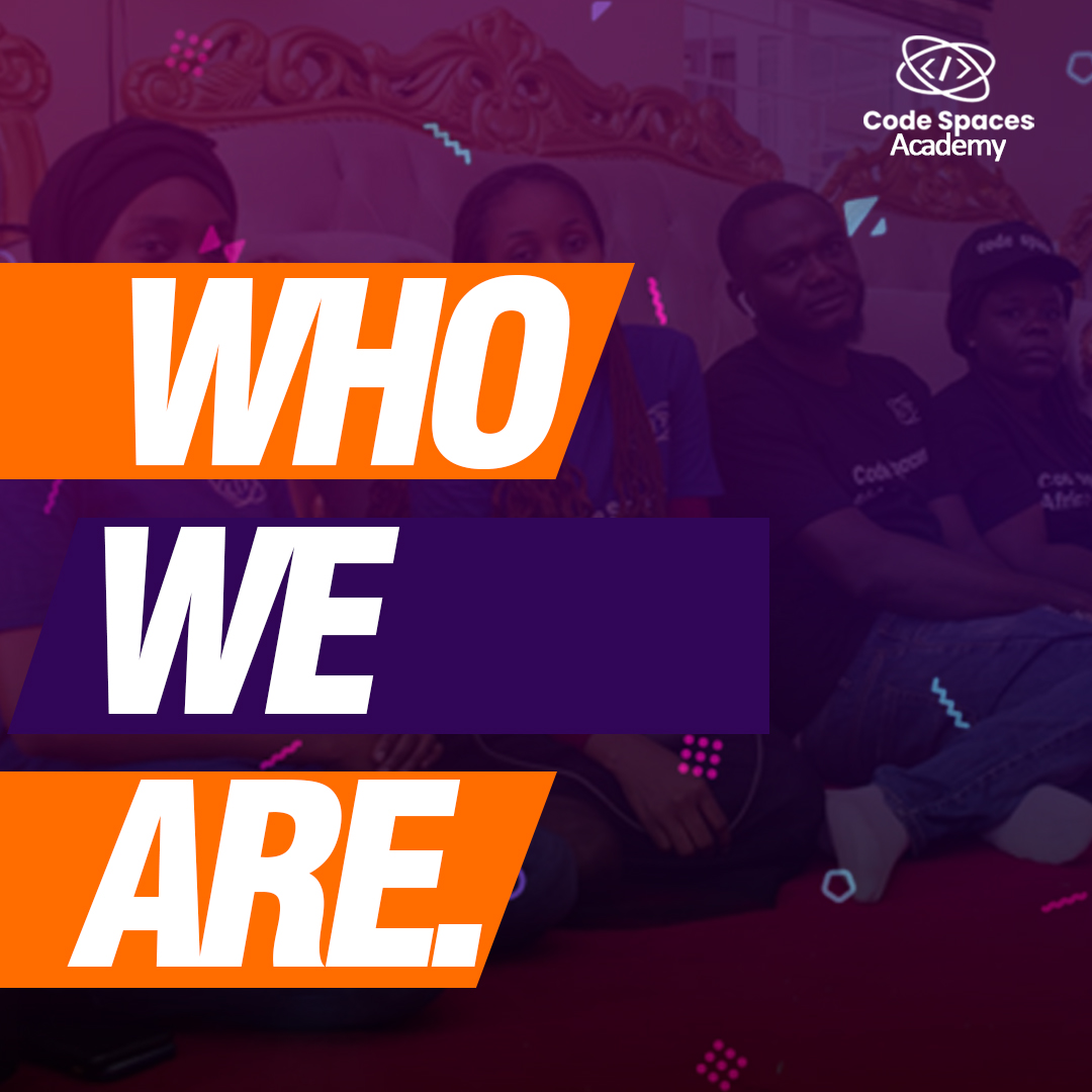 codespacesacad's tweet image. Who we are:
We are a social enterprise, committed to empowering female children with two sets of skills: life skills and tech skills.